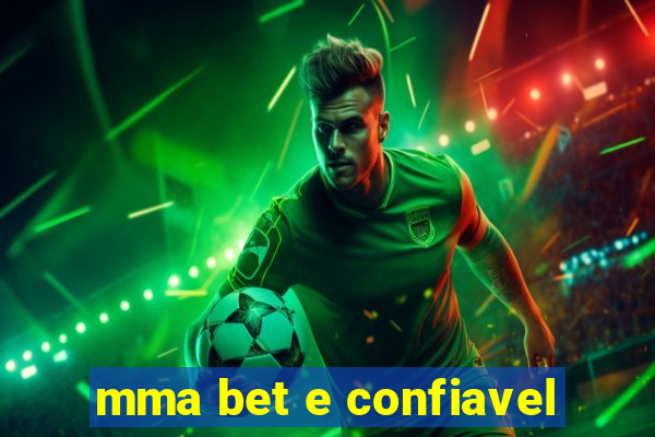 mma bet e confiavel